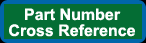 Part Number Cross Reference